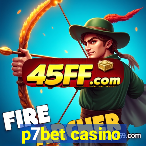 p7bet casino